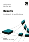 Image for Robotik: Grundwissen fur die berufliche Bildung
