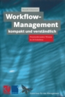 Image for Workflow-Management kompakt und verstandlich: Praxisorientiertes Wissen in 24 Schritten