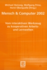 Image for Mensch &amp; Computer 2002: Vom interaktiven Werkzeug zu kooperativen Arbeits- und Lernwelten