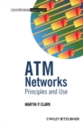 Image for ATM Networks: Principles and Use