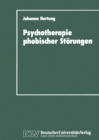 Image for Psychotherapie phobischer Storungen: Zur Handlungs- und Lageorientierung im Therapieproze
