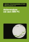 Image for Aktienanalyse mit dem IBM PC