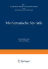 Image for Mathematische Statistik II : Asymptotische Statistik: Parametrische Modelle und nichtparametrische Funktionale