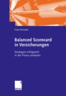 Image for Balanced Scorecard in Versicherungen: Strategien erfolgreich in der Praxis umsetzen