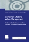 Image for Customer-Lifetime-Value-Management: Kundenwert schaffen und erhohen: Konzepte, Strategien, Praxisbeispiele