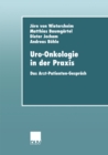 Image for Uro-onkologie in Der Praxis: Das Arzt-patienten-gesprach