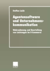 Image for Agentensoftware Und Unternehmenskommunikation: Wahrnehmung Und Beurteilung Von Leistungen Im E-commerce