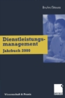 Image for Dienstleistungsmanagement Jahrbuch 2000: Kundenbeziehungen Im Dienstleistungsbereich