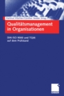 Image for Qualitatsmanagement in Organisationen: DIN ISO 9000 und TQM auf dem Prufstand