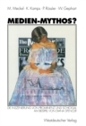 Image for Medien-Mythos?: Die Inszenierung von Prominenz und Schicksal am Beispiel von Diana Spencer