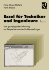 Image for Excel fur Techniker und Ingenieure: Eine grundlegende Einfuhrung am Beispiel technischer Problemstellungen