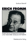 Image for Erich Fromm: Analytische Sozialpsychologie Und Visionare Gesellschaftskritik