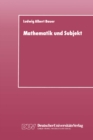 Image for Mathematik und Subjekt: Eine Studie uber padagogisch-didaktische Grundkategorien und Lernprozesse im Unterricht