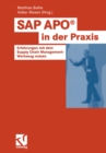Image for SAP APO(R) in der Praxis: Erfahrungen mit dem Supply Chain Management-Werkzeug nutzen