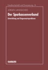Image for Der Sparkassenverbund: Entwicklung und Gegenwartsprobleme