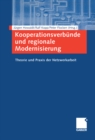 Image for Kooperationsverbunde Und Regionale Modernisierung: Theorie Und Praxis Der Netzwerkarbeit