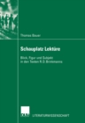 Image for Schauplatz Lekture: Blick, Figur und Subjekt in den Texten R. D. Brinkmanns