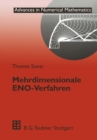 Image for Mehrdimensionale ENO-Verfahren: Zur Konstruktion nichtoszillatorischer Methoden fur hyberbolische Erhaltungsgleichungen.