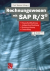 Image for Rechnungswesen mit SAP R/3(R): Finanzbuchhaltung, Anlagenbuchhaltung, Kostenrechnung, Controlling