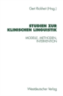 Image for Studien zur Klinischen Linguistik: Modelle, Methoden, Intervention