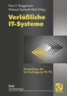Image for Verlaliche IT-Systeme: Proceedings der GI-Fachtagung VIS &#39;95
