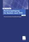 Image for Rechnungslegung fur Banken nach IFRS: Praxisorientierte Einzeldarstellungen