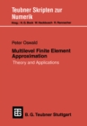 Image for Multilevel Finite Element Approximation: Theory and Applications.