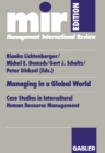 Image for Managing in a Global World: Case Studies in Intercultural Human Resource Management