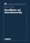 Image for Diversifikation Und Unternehmenserfolg: Eine Analyse Empirischer Forschungsergebnisse.