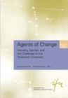 Image for Agents of Change: Virtuality, Gender, and the Challenge to the Traditional University : 9