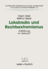 Image for Lokalradio und Rechtsextremismus: Aufklarung im Horfunk?