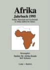 Image for Afrika Jahrbuch 1995: Politik, Wirtschaft und Gesellschaft in Afrika sudlich der Sahara