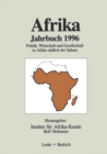 Image for Afrika Jahrbuch 1996: Politik, Wirtschaft und Gesellschaft in Afrika sudlich der Sahara