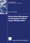 Image for Wertorientierte Management-incentivesysteme Auf Basis Interner Wertkennzahlen