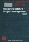Image for Baubetriebslehre - Projektmanagement