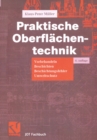 Image for Praktische Oberflachentechnik: Vorbehandeln - Beschichten - Beschichtungsfehler - Umweltschutz