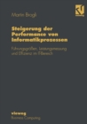 Image for Steigerung der Performance von Informatikprozessen: Fuhrungsgroen, Leistungsmessung und Effizienz im IT-Bereich.
