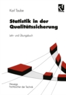 Image for Statistik in der Qualitatssicherung: Lehr- und Ubungsbuch