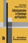 Image for Selbstorganisation in Psychologie und Psychiatrie