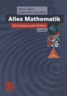 Image for Alles Mathematik: Von Pythagoras zum CD-Player