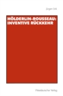 Image for Holderlin-Rousseau: Inventive Ruckkehr