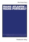 Image for Trans-Atlantik - Trans-Portabel?: Die Amerikanisierungsthese in der politischen Kommunikation