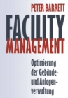 Image for Facility Management: Optimierung Der Gebaude- Und Anlagenverwaltung