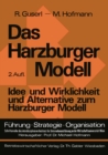 Image for Das Harzburger Modell: Idee und Wirklichkeit und Alternative zum Harzburger Modell
