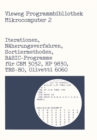 Image for Iterationen, Naherungsverfahren, Sortiermethoden: BASIC-Programme fur CBM 3032, HP 9830, TRS-80, Olivetti 6060