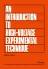 Image for Introduction to High-Voltage Experimental Technique: Textbook for Electrical Engineers
