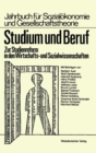 Image for Studium Und Beruf: Zur Studienreform in Den Wirtschafts- Und Sozialwissenschaften