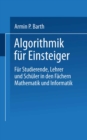Image for Algorithmik fur Einsteiger: Fur Studierende, Lehrer und Schuler in den Fachern Mathematik und Informatik