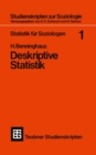 Image for Statistik fur Soziologen 1: Deskriptive Statistik