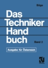 Image for Das Techniker Handbuch: Grundlagen und Anwendungen der Maschinenbau-Technik. Ausgabe fur Osterreich - Band 2
